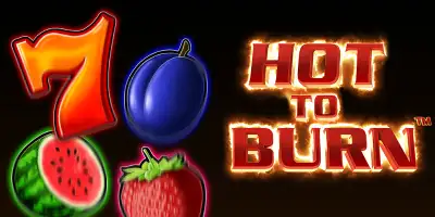 Hot to burn