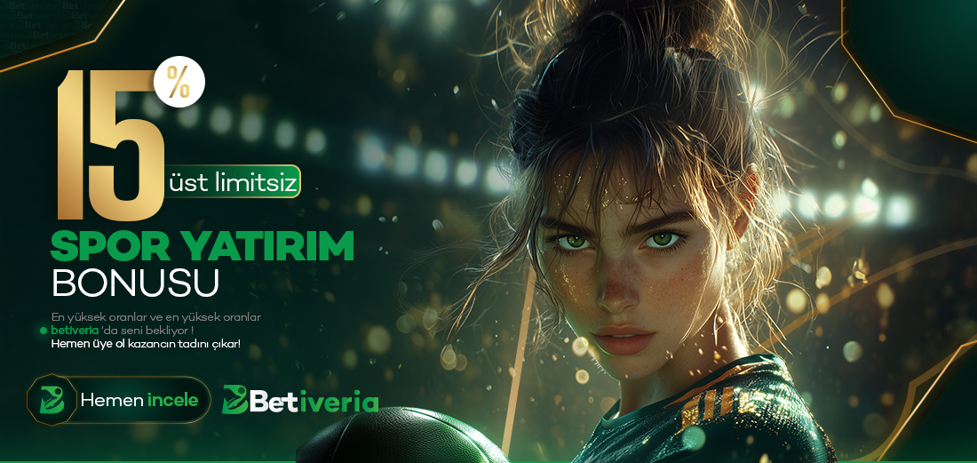 %15 ÜST LİMİTSİZ SPOR YATIRIM BONUS
