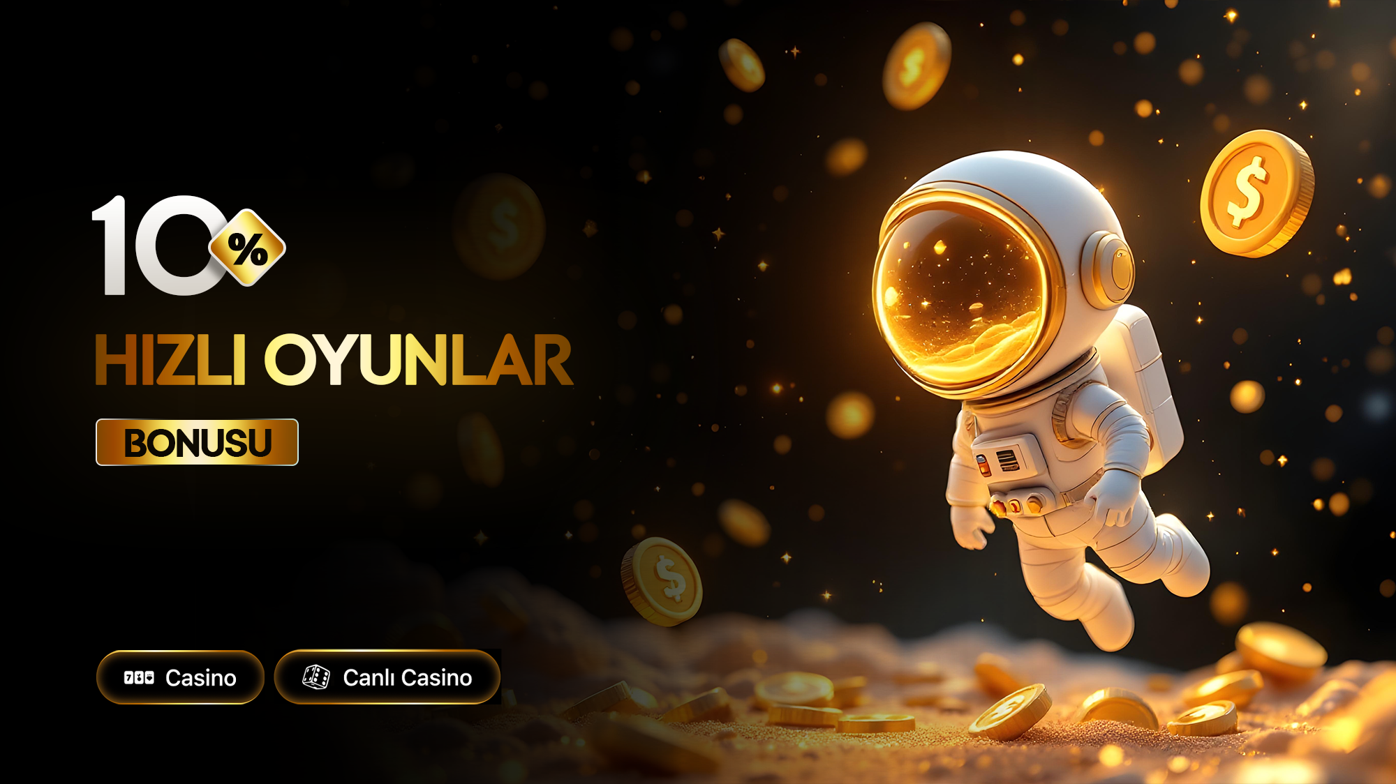 HIZLI OYUNLAR ÖZEL BONUS