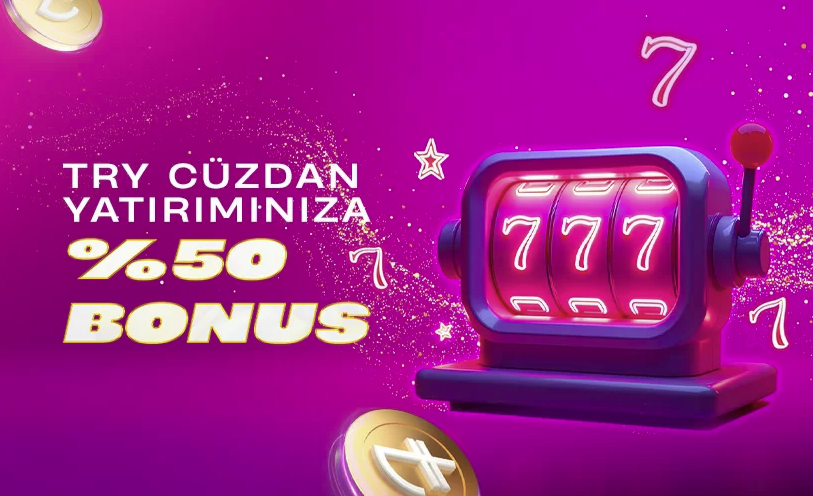 TL YATIRIMLARINIZA %50 BONUS