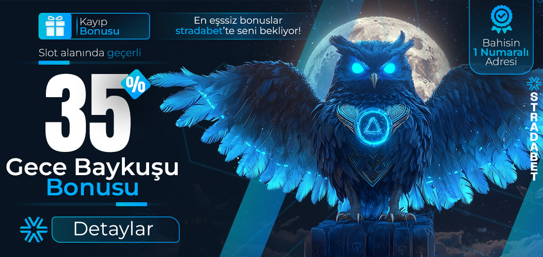 %35 Gece Baykuşu Bonusu